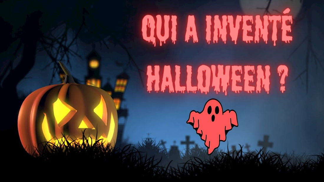 Qui a inventé Halloween